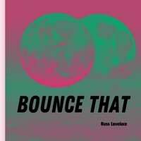 Bounce That